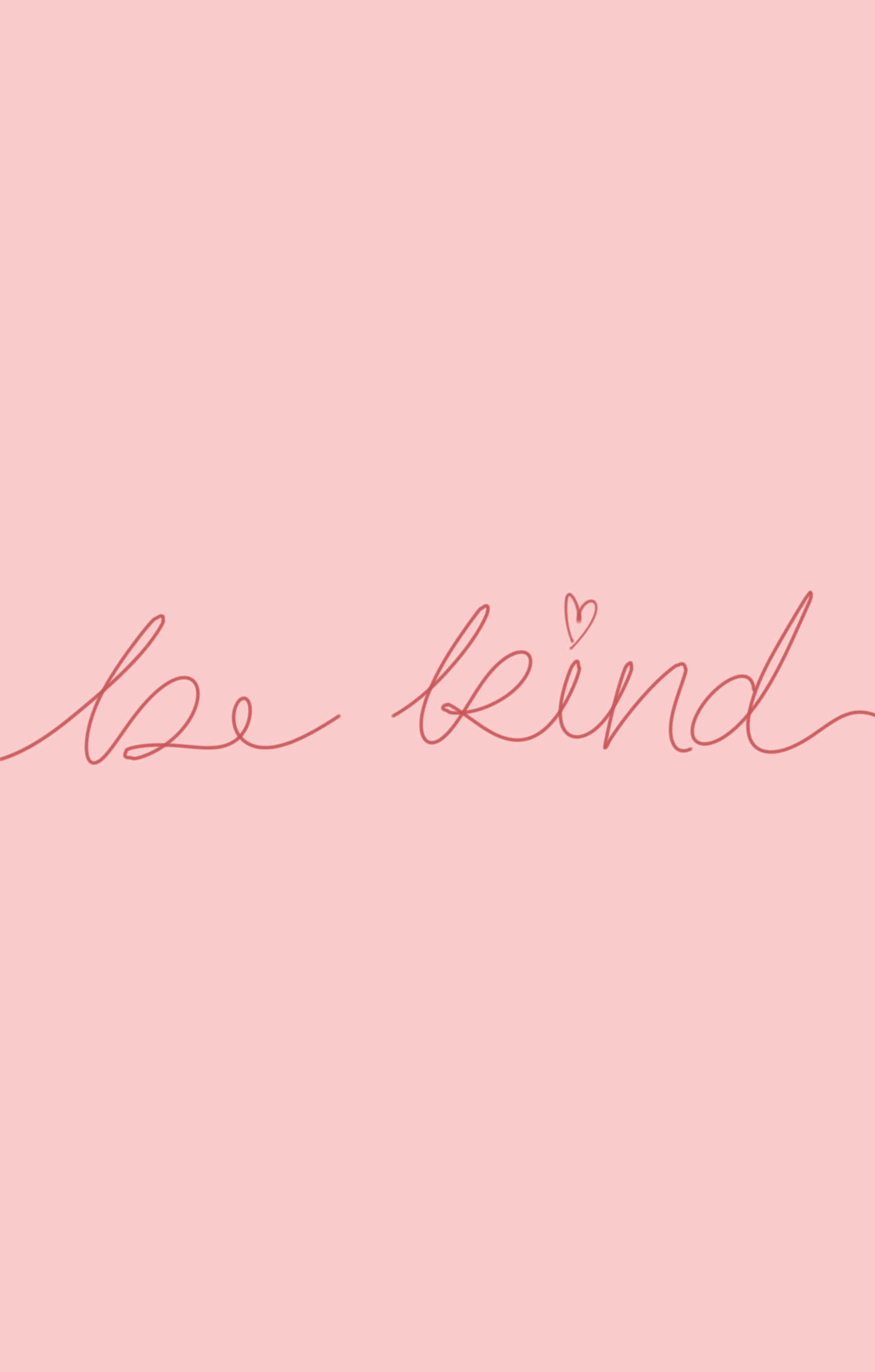 рукописный текст be kind на розовом фоне Шпалери