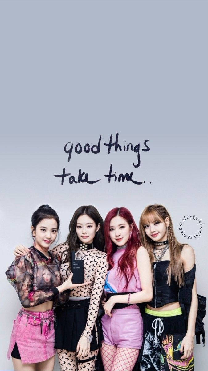 "Гарні речі потребують часу" — Blackpink Шпалери