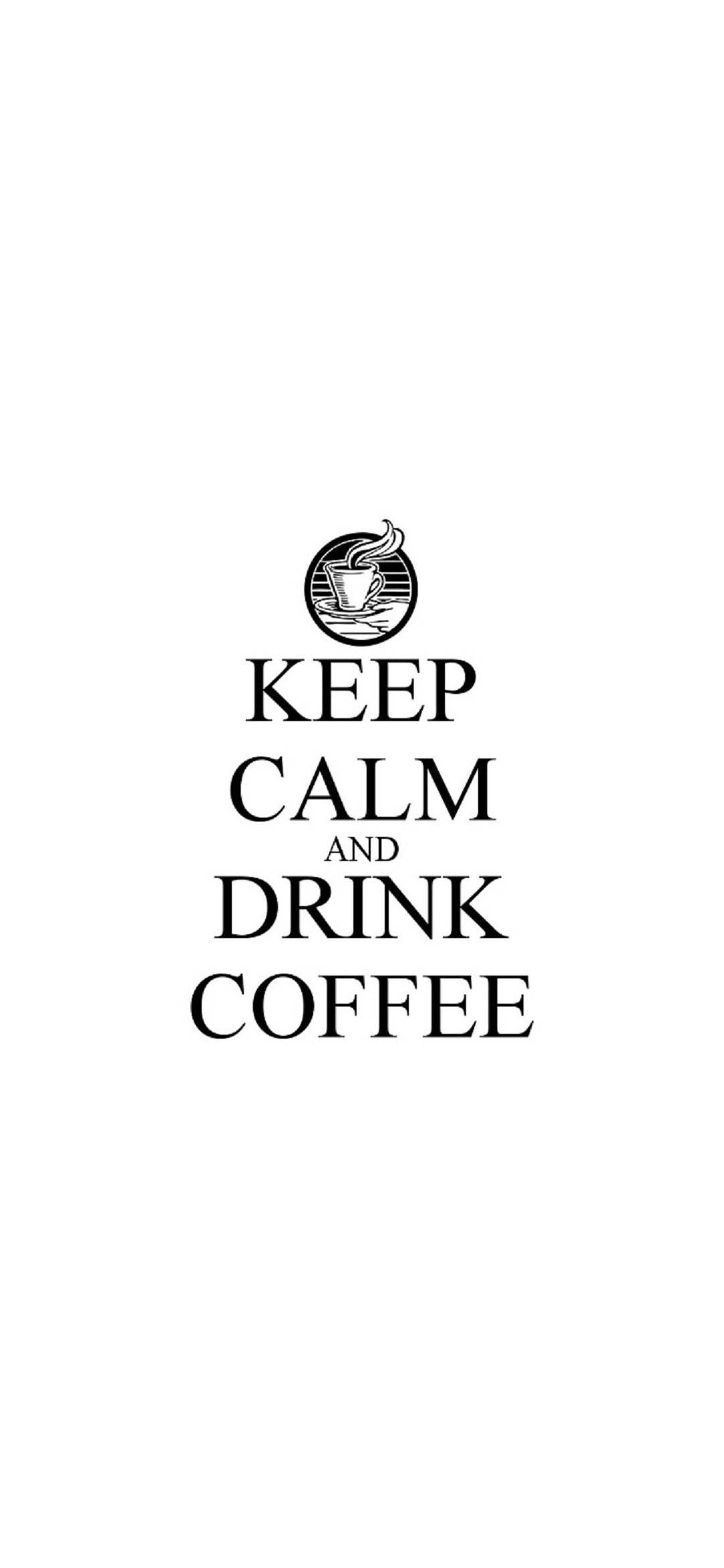 Белый Keep Calm and Drink Coffee iPhone Шпалери