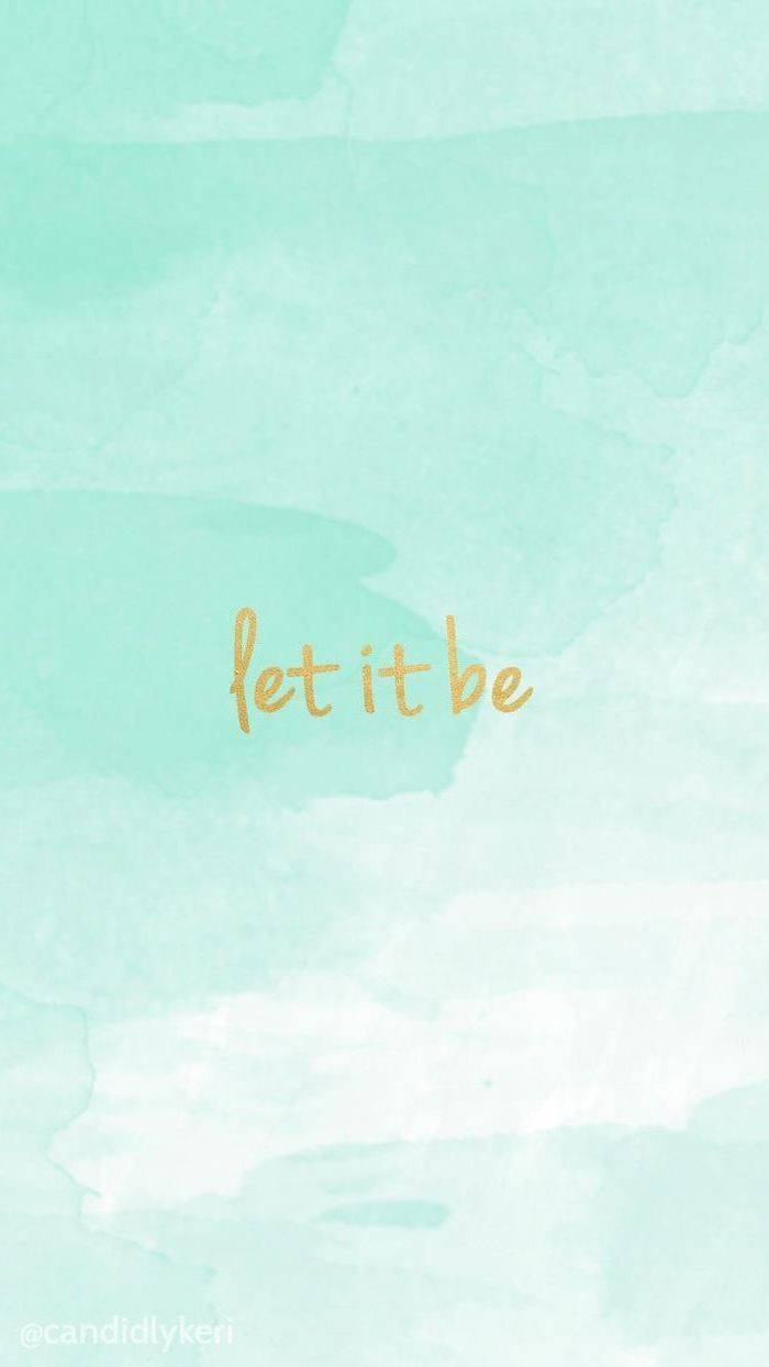 Світло-зелена естетика «Let It Be» Шпалери