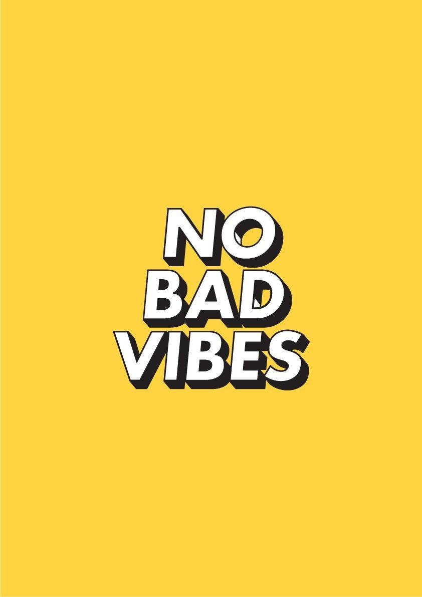 No Bad Vibes Мила пастельно-жёлтая цитата в стиле эстетика Шпалери