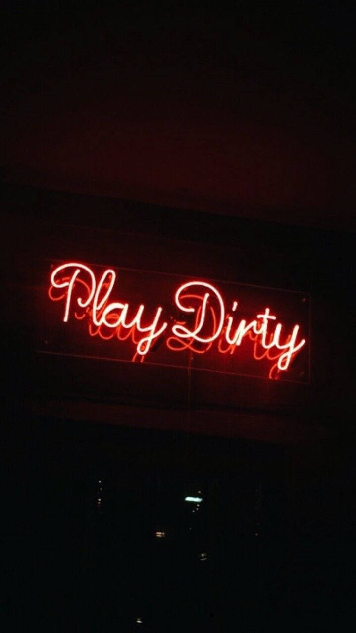 Чорний неон естетика Play Dirty Шпалери