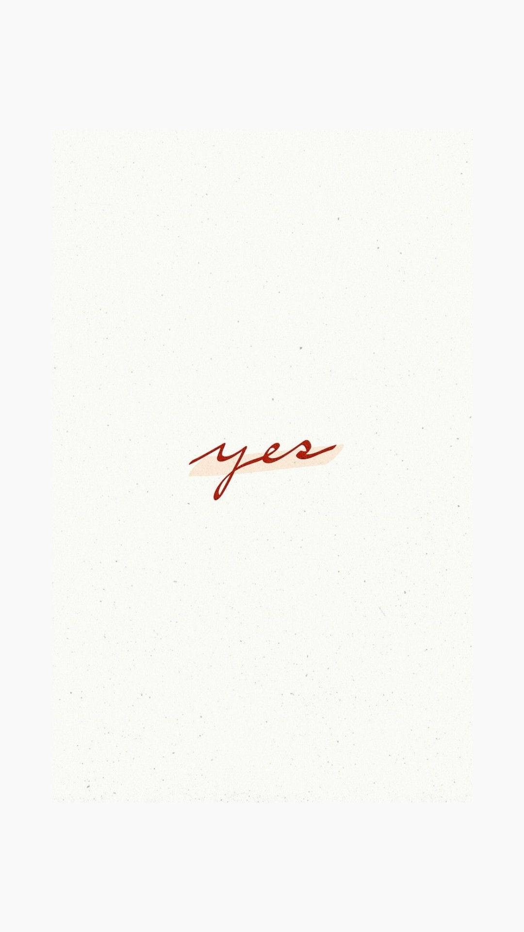 Естетичне біле «Yes» Шпалери