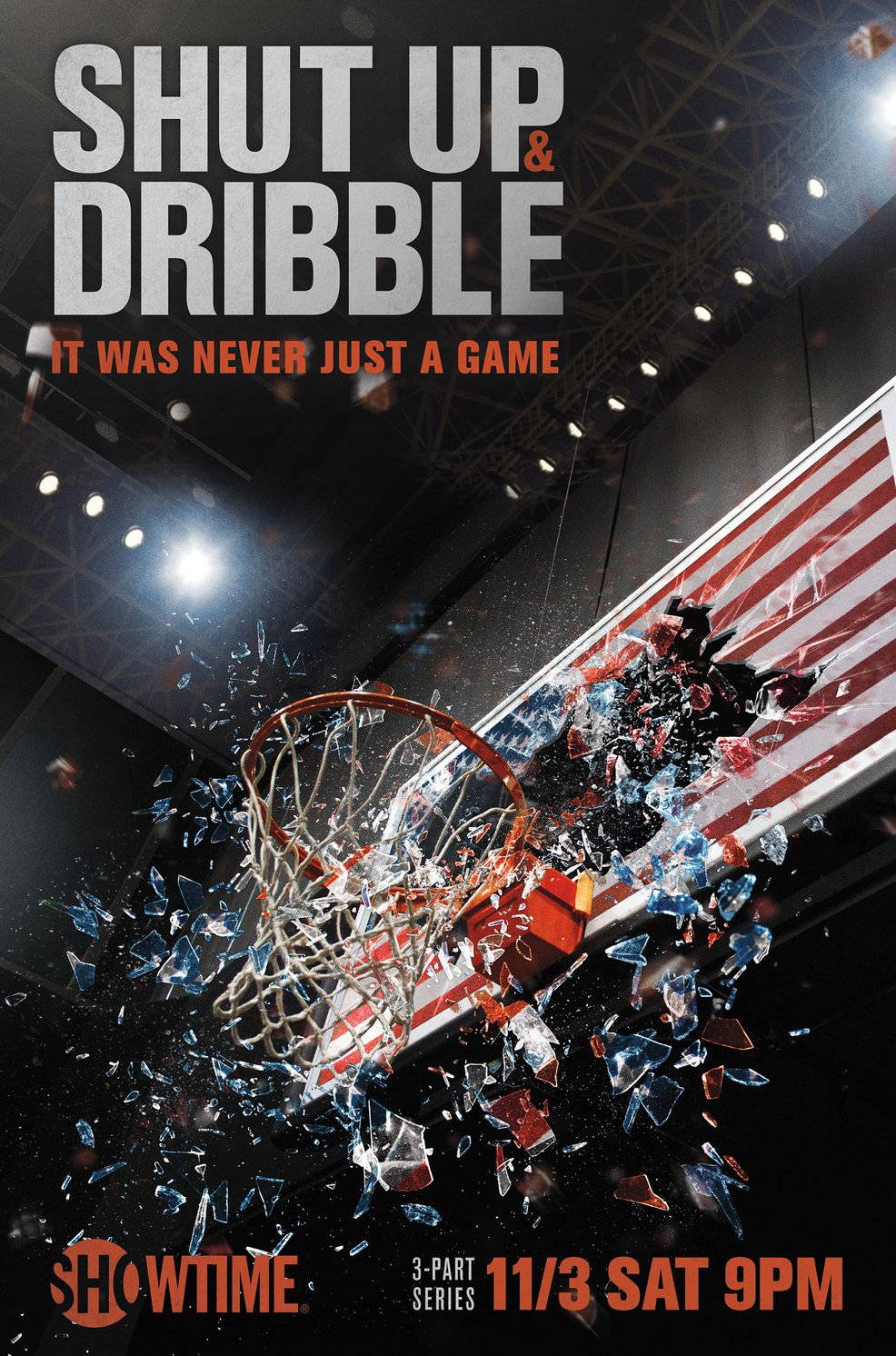 Постер Shut Up And Dribble
