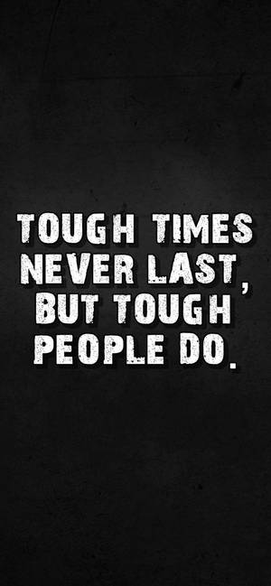 Being Tough Motivational Iphone — iPhone 14 Pro Max Шпалери