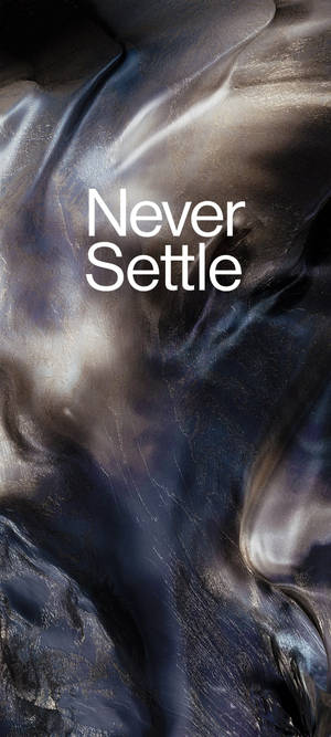 Oneplus Nord Never Settle Dropping Marble — iPhone 16 Шпалери