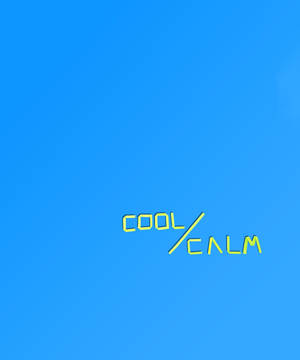 Обои с надписью Cool And Calm — Galaxy Z Fold 5 Шпалери